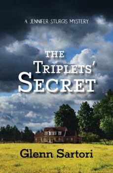 Paperback The Triplets' Secret (A Jennifer Sturgis Mystery) Book