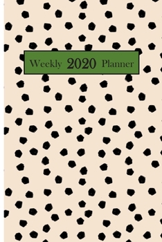 2020 Weekly Planner: 6 x 9 inch 150 Pages Year Months Weeks Calendar, Schedule, and Organizer plus Dot Grid Pages (January 2020 - December 2020) (Preppy Abstract Planners)