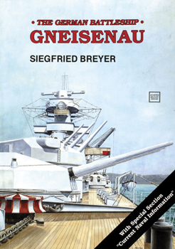 Paperback Battleship: Gneisenau: Gneisenau Book