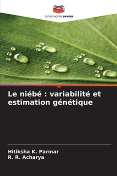 Paperback Le niébé: variabilité et estimation génétique [French] Book