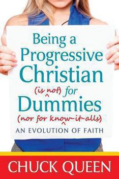 Paperback Being a Progressive Christian Book