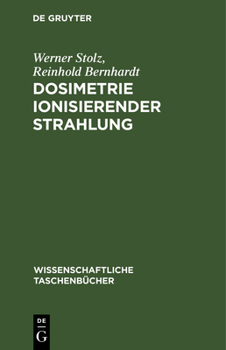 Hardcover Dosimetrie Ionisierender Strahlung [German] Book