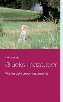 Gluckskindzauber (German Edition)