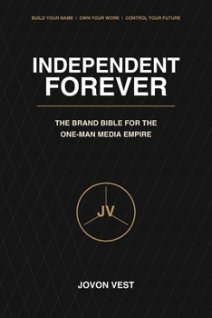 INDEPENDENT FOREVER