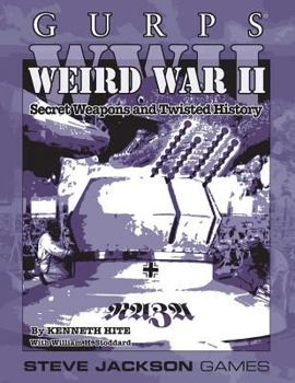 GURPS WWII: Weird War II - Book  of the GURPS Third Edition