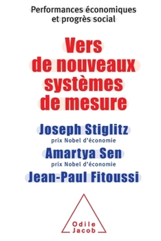 Paperback Towards new measurement systems / Vers de nouveaux systèmes de mesure: Performances économiques et progrès social [French] Book