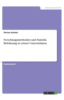 Paperback Forschungsmethoden und Statistik. Belohnung in einem Unternehmen [German] Book
