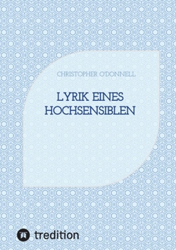 Paperback Lyrik eines Hochsensiblen (German Edition) [German] Book