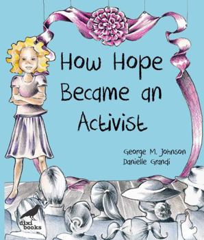 Paperback How Hope Became an Activist Book