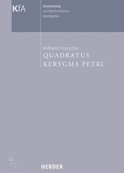 Hardcover Kerygma Petri Und Quadratus [German] Book