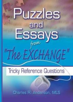Hardcover Puzzles and Essays from 'The Exchange': Tricky Reference Questions Book