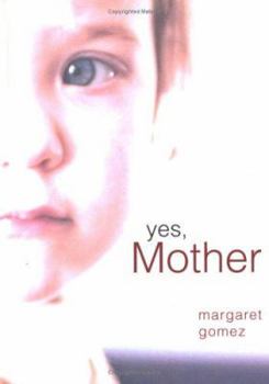 Paperback Yes Mother Book