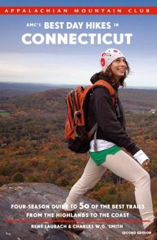 Paperback Amc's Best Day Hikes in Connecticut: Four-Season Guide to 50 of the Best Trails from the Highlands to the Coast Book