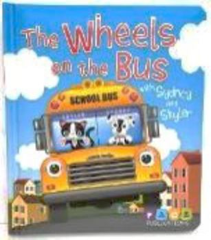 Hardcover The Wheels on the Bus with Sydney and Skyler - Kids Books - Childrens Books - Toddler Books by Page Publications Book