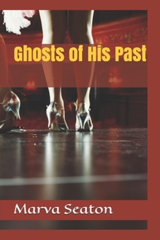 Paperback Ghosts of His Past Book