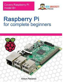 Paperback Raspberry Pi for complete beginners Book
