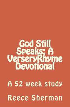 Paperback God Still Speaks: A VerseryRhyme Devotional Book