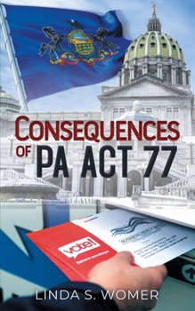 Paperback Consequences of PA Act 77 Book