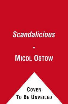 Scandalicious - Book #3 of the Bradford