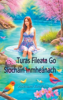 Paperback Turas Fileata Go Síocháin Inmheánach [Irish] Book
