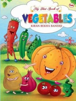 Paperback My First Book of Vegetables Book