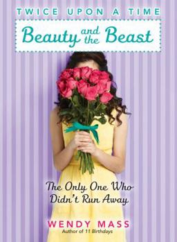 Hardcover Beauty and the Beast, the Only One Who Didn't Run Away Book