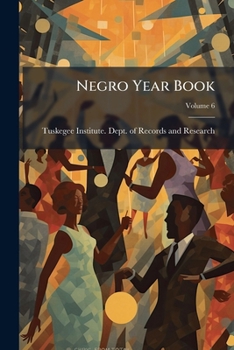 Paperback Negro Year Book; Volume 6 Book