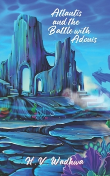 Paperback Atlantis and the Battle with Adonis Book