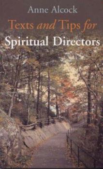 Paperback Texts and Tips for Spiritual Directors Book