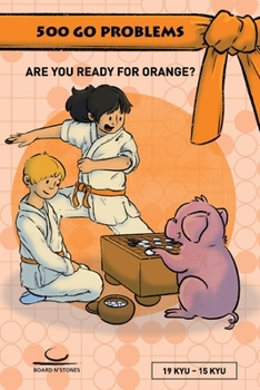 Paperback 500 Go Problems: Are you ready for Orange? Book