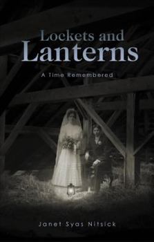 Paperback Lockets and Lanterns: A Time Remembered Book