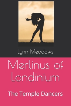 Paperback Merlinus of Londinium: The Temple Dancers Book
