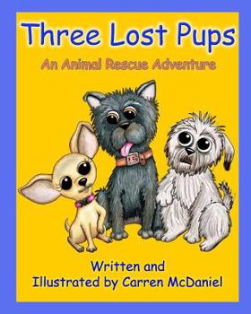 Paperback Three Lost Pups Book