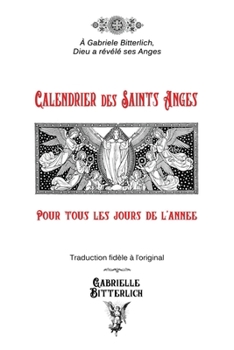 Paperback Calendrier des Saints Anges [French] Book