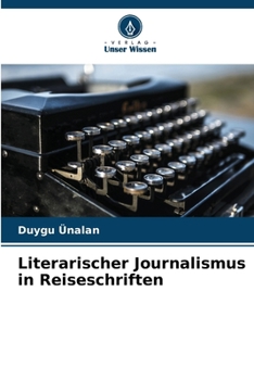 Paperback Literarischer Journalismus in Reiseschriften [German] Book