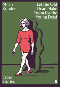 Paperback Let the Old Dead Make Room for the New Dead: Faber Stories Book