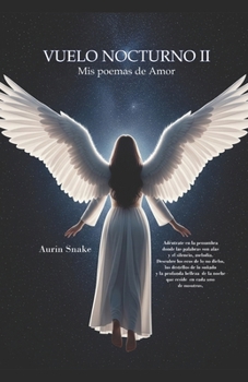 Paperback Vuelo Nocturno II: Mis poemas de Amor [Spanish] Book