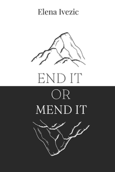 Paperback End It or Mend It Book