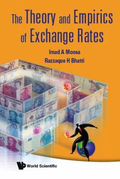 Hardcover The Theory & Empirics of Exchange Rates Book