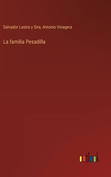 Hardcover La familia Pesadilla [Spanish] Book