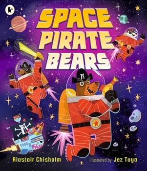 Walker Books Ltd Space Pirate Bears.