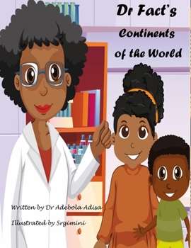 Paperback Dr Fact's Continents of the World: Series 1 Book 1 Book