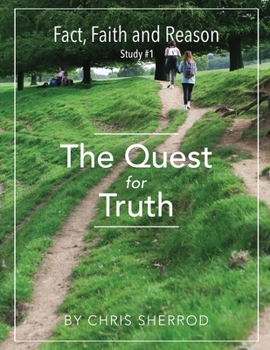 Paperback Fact, Faith and Reason #1- The Quest for Truth Book