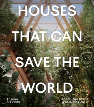 Hardcover Houses That Can Save the World Book