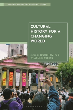 Hardcover Cultural History for a Changing World Book