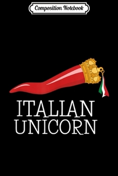 Composition Notebook: Funny Italian Lucky Charm Cornicello Italian Horn  Journal/Notebook Blank Lined Ruled 6x9 100 Pages