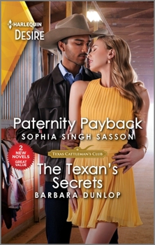 Mass Market Paperback Paternity Payback & the Texan's Secrets Book