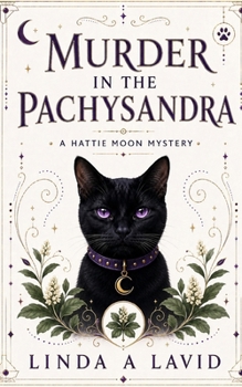 Paperback Murder in the Pachysandra: A Hattie Moon Mystery Book