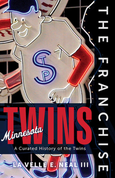 Hardcover The Franchise: Minnesota Twins Book