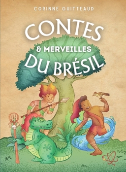 Paperback Contes et Merveilles du Brésil [French] Book